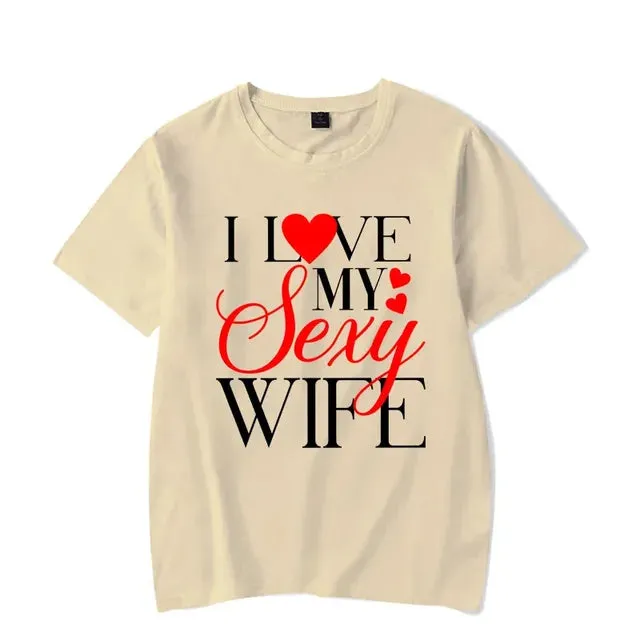 I Love My Sexy Wife Shirts