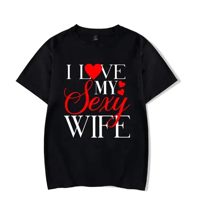 I Love My Sexy Wife Shirts