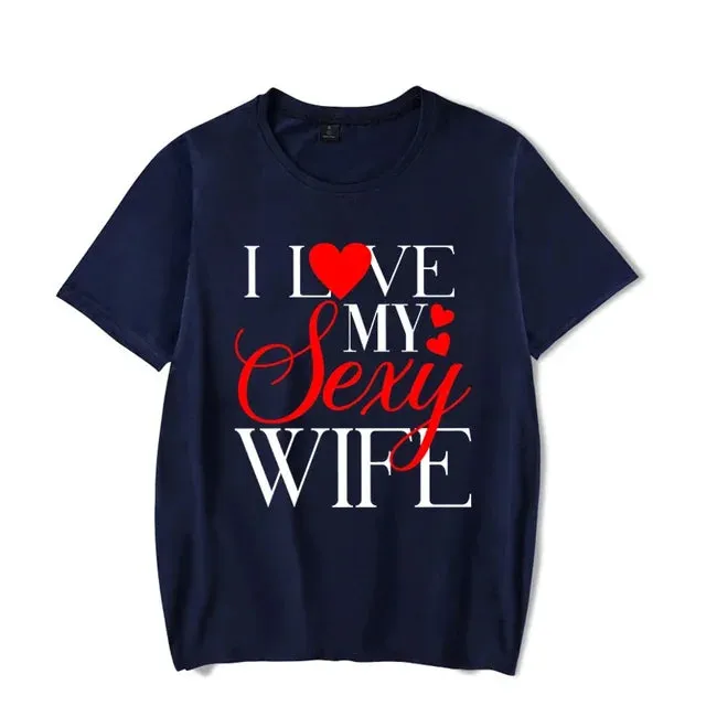 I Love My Sexy Wife Shirts